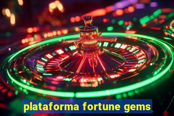 plataforma fortune gems